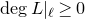 degree upper L vertical bar Subscript script l Baseline greater than or equals 0