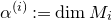 alpha Superscript left parenthesis i right parenthesis Baseline colon equals dimension upper M Subscript i