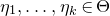 eta 1 comma ellipsis comma eta Subscript k Baseline element of normal upper Theta
