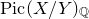 upper P i c left parenthesis upper X divided by upper Y right parenthesis Subscript double struck upper Q