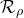 script upper R Subscript rho