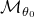 script upper M Subscript theta 0