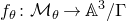 f Subscript theta Baseline colon script upper M Subscript theta Baseline right arrow double struck upper A cubed divided by normal upper Gamma