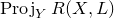 upper P r o j Subscript upper Y Baseline upper R left parenthesis upper X comma upper L right parenthesis