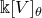 double struck k left bracket upper V right bracket Subscript theta