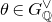 theta element of upper G Subscript double struck upper Q Superscript or