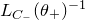 upper L Subscript upper C Sub Subscript minus Baseline left parenthesis theta Subscript plus Baseline right parenthesis Superscript negative 1