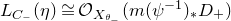 upper L Subscript upper C Sub Subscript minus Baseline left parenthesis eta right parenthesis approximately equals script upper O Subscript upper X Sub Subscript theta Sub Sub Subscript minus Baseline left parenthesis m left parenthesis psi Superscript negative 1 Baseline right parenthesis Subscript asterisk Baseline upper D Subscript plus Baseline right parenthesis