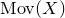 upper M o v left parenthesis upper X right parenthesis