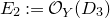 upper E 2 colon equals script upper O Subscript upper Y Baseline left parenthesis upper D 3 right parenthesis
