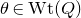 theta element of upper W t left parenthesis upper Q right parenthesis