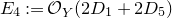 upper E 4 colon equals script upper O Subscript upper Y Baseline left parenthesis 2 upper D 1 plus 2 upper D 5 right parenthesis