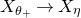 upper X Subscript theta Sub Subscript plus Baseline right arrow upper X Subscript eta