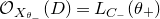 script upper O Subscript upper X Sub Subscript theta Sub Sub Subscript minus Baseline left parenthesis upper D right parenthesis equals upper L Subscript upper C Sub Subscript minus Baseline left parenthesis theta Subscript plus Baseline right parenthesis