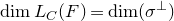 dimension upper L Subscript upper C Baseline left parenthesis upper F right parenthesis equals dimension left parenthesis sigma Superscript up tack Baseline right parenthesis