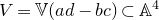 upper V equals double struck upper V left parenthesis a d minus b c right parenthesis subset of double struck upper A Superscript 4