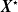bold italic upper X Superscript star