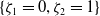 StartSet zeta 1 equals 0 comma zeta 2 equals 1 EndSet