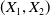 left parenthesis upper X 1 comma upper X 2 right parenthesis