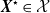 bold italic upper X Superscript star Baseline element of script upper X