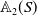 double struck upper A 2 left parenthesis upper S right parenthesis