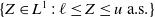 StartSet upper Z element of upper L Superscript 1 Baseline colon script l less than or equals upper Z less than or equals u a period s period EndSet