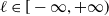 script l element of left bracket negative normal infinity comma plus normal infinity right parenthesis