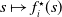s right arrow from bar f Subscript i Superscript star Baseline left parenthesis s right parenthesis