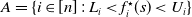upper A equals StartSet i element of left bracket n right bracket colon upper L Subscript i Baseline less than f Subscript i Superscript star Baseline left parenthesis s right parenthesis less than upper U Subscript i Baseline EndSet