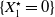 left brace upper X 1 Superscript star Baseline equals 0 right brace