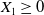 upper X 1 greater than or equals 0