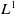 upper L Superscript 1