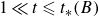 1 much less than t less than or slanted equals t Subscript asterisk Baseline left parenthesis upper B right parenthesis
