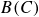 upper B left parenthesis upper C right parenthesis