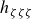 h Subscript zeta zeta zeta