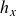 h Subscript x