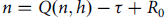 n equals upper Q left parenthesis n comma h right parenthesis minus tau plus upper R 0