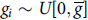 g sub i follows a uniform distribution from 0 to g bar.
