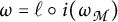 omega equals l circle i (omega sub M)
