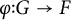 phi colon upper G right arrow upper F