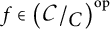 f is an element of (C forward slash C) super o p
