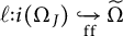 ell colon i (Omega sub J) inclusion arrow with subscript f f to Omega tilde.