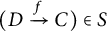 (D f arrow C) is an element of S