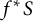 f Superscript asterisk Baseline upper S