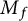 upper M Subscript f