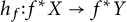 h Subscript f Baseline colon f Superscript asterisk Baseline upper X right arrow f Superscript asterisk Baseline upper Y