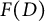 upper F left parenthesis upper D right parenthesis