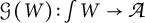 Script G (W) colon integral of W approaches script A
