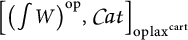 Open bracket (integral of W) super o p , C a t close bracket sub o p l a x super c a r t