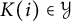 upper K left parenthesis i right parenthesis element of script upper Y
